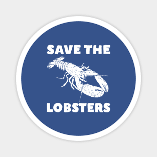 Save The Lobsters Magnet